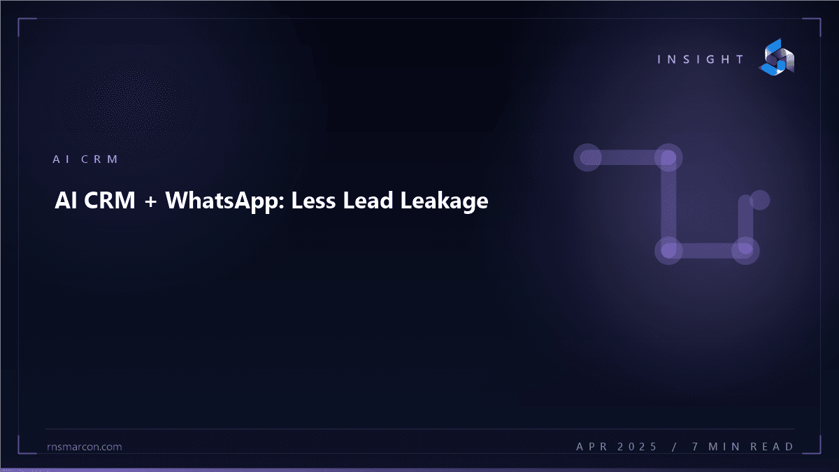 How AI CRM and WhatsApp Marketing Reduce Lead Leakage